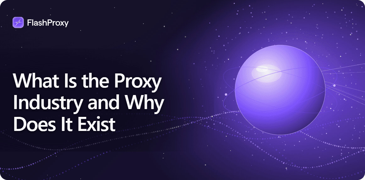 What Is the Proxy Industry and Why Does It Exist